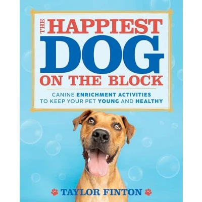 Afbeelding van the Happiest Dog on Block: Canine Enrichment Activities to Keep Your Pet Young and Healthy