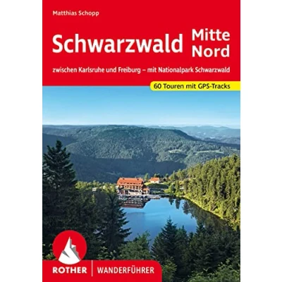 Afbeelding van Schwarzwald nord (all): zwischen Karlsruhe und Freiburg mit Nationalpark Schwarzwald. 60 Touren GPS Tracks