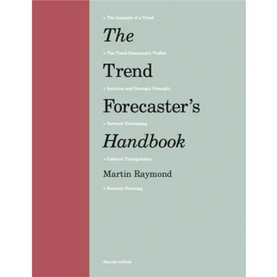 Afbeelding van The Trend Forecaster&#039;s Handbook