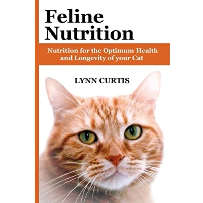 Afbeelding van Feline Nutrition: Nutrition for the Optimum Health and Longevity of your Cat