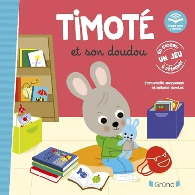 Afbeelding van Timoté et son doudou (Écoute aussi l&#039;histoire) Album jeunesse À partir de 2 ans: Ecoute l&#039;histoire