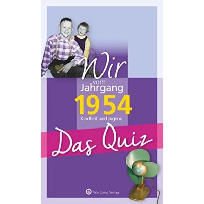 Afbeelding van Wir vom Jahrgang 1954 Das Quiz: Kindheit und Jugend Geschenkbuch zum 70. Geburtstag