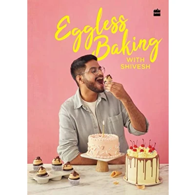 Afbeelding van Eggless Baking With Shivesh