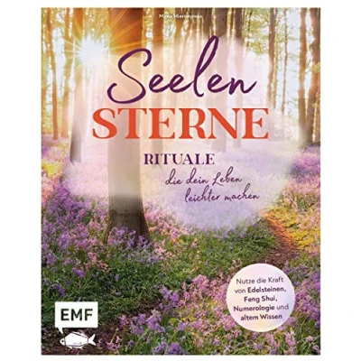 Afbeelding van Seelensterne Rituale, die dein Leben leichter machen: Nutze Kraft von Edelsteinen, Feng Shui, Numerologie und altem Wissen für mehr Liebe, Wohlbefinden, Erfolg, Wohlstand Glück