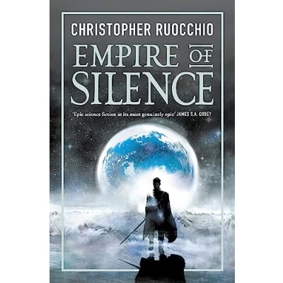 Afbeelding van Empire of Silence: The universe spanning science fiction epic: 1