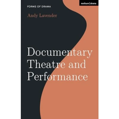 Afbeelding van Forms of Drama Documentary Theatre and Performance