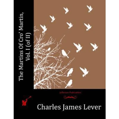 Afbeelding van The Martins of Cro&#039; Martin: Paul Goslett&#039;s Confessions; Volume 1