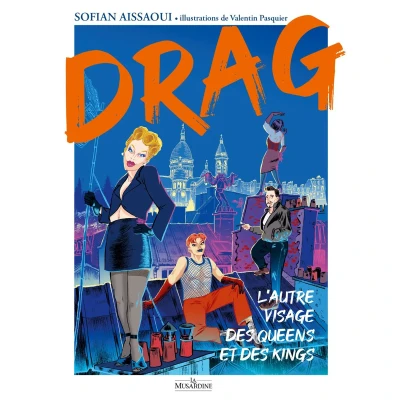 Afbeelding van Drag L&#039;autre visage des Queens et Kings