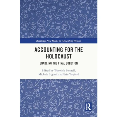 Afbeelding van Accounting for the Holocaust: Enabling Final Solution