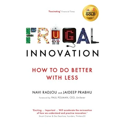 Afbeelding van Frugal Innovation: How to do better with less