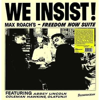 Afbeelding van We Insist! Max Roach&#039;s Freedom Now Suite