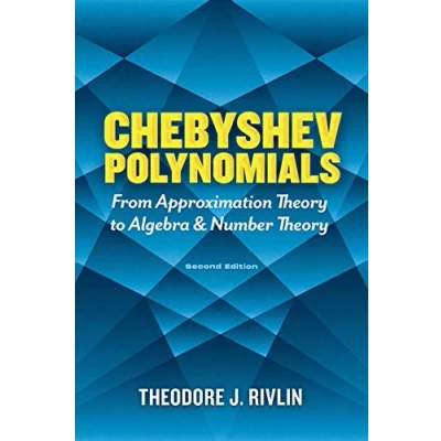 Afbeelding van Chebyshev Polynomials: From Approximation Theory to Algebra and Number