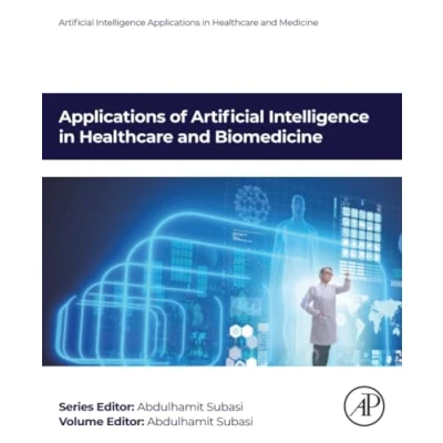 Afbeelding van Applications of Artificial Intelligence in Healthcare and Biomedicine