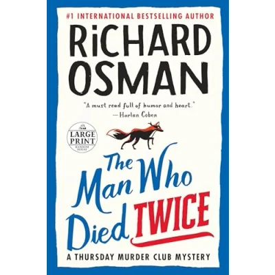 Afbeelding van A Thursday Murder Club Mystery The Man Who Died Twice