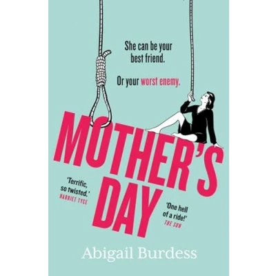 Afbeelding van Mother&#039;s Day: Discover a mother like no other in this compulsive, page turning thriller