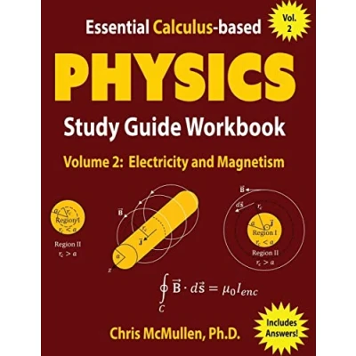 Afbeelding van Essential Calculus based Physics Study Guide Workbook: Electricity and Magnetism: 2