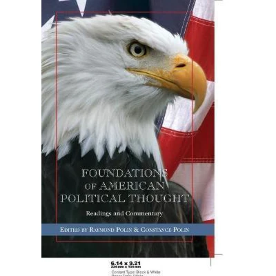 Afbeelding van Foundations of American Political Thought: Readings and Commentary