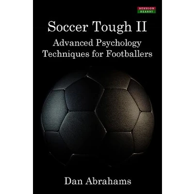 Afbeelding van Soccer Tough 2: Advanced Psychology Techniques for Footballers