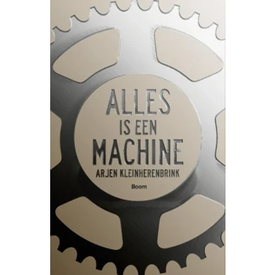 Afbeelding van Alles is een machine (Paperback)
