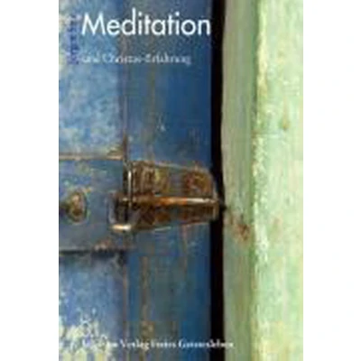 Afbeelding van Meditation und Christuserfahrung