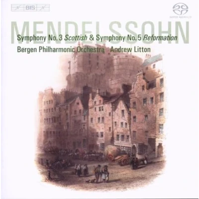 Afbeelding van Bergen Philharmonic Orchestra, Andrew Litton Felix Mendelssohn: Symphonies Nos.3 &amp; 5 (Super Audio CD)