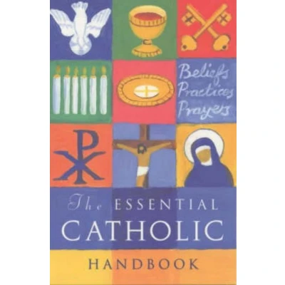 Afbeelding van The Essential Catholic Handbook