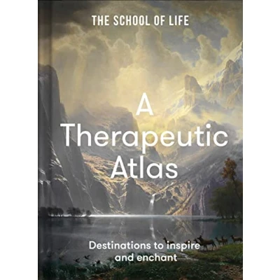 Afbeelding van A Therapeutic Atlas:: Destinations to inspire and enchant
