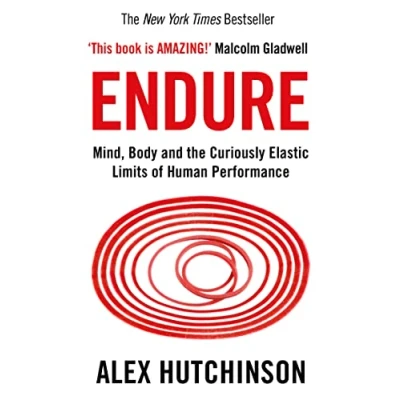 Afbeelding van Endure: Mind, Body and the Curiously Elastic Limits of Human Performance