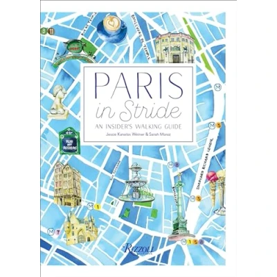 Afbeelding van Paris in Stride: an Insider&#039;s Walking Guide