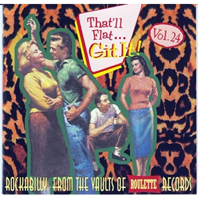 Afbeelding van That&#039;ll Flat Git It!, Vol. 24
