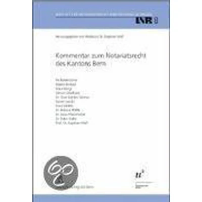 Afbeelding van Kommentar zum Notariatsrecht des Kantons Bern
