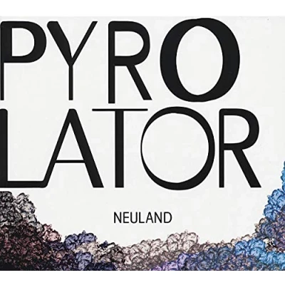 Afbeelding van Pyrolator Neuland (LP)