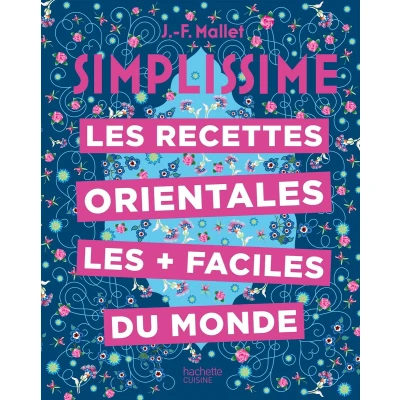 Afbeelding van les recettes orientales + faciles du monde