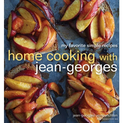 Afbeelding van Home Cooking with Jean Georges: My Favorite Simple Recipes: A Cookbook