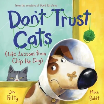 Afbeelding van Don&#039;t Trust Cats: Life Lessons from Chip the Dog