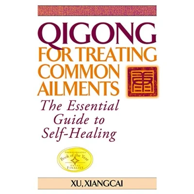 Afbeelding van Qigong for Treating Common Ailments: The Essential Guide to Self Healing