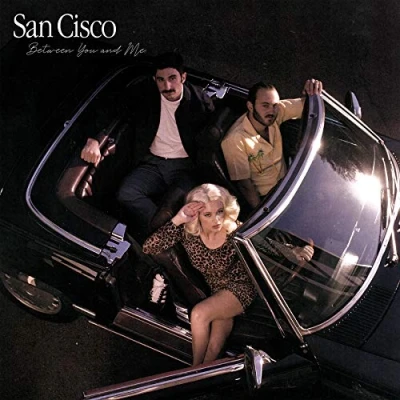 Afbeelding van San Cisco Between You and Me (LP)
