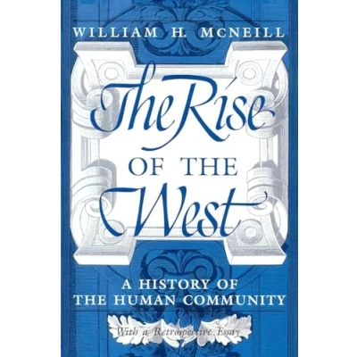 Afbeelding van the Rise of West: A History Human Community