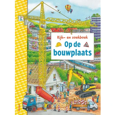 Afbeelding van Kijk en zoekboek Op de bouwplaats (Paperback)