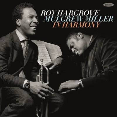 Afbeelding van Roy Hargrove &amp; Mulgrew Miller In Harmony (2 CD)