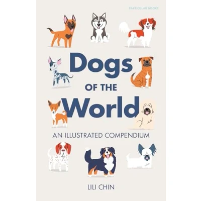 Afbeelding van Dogs of the World: A Gallery Pups from Purebreeds to Mutts