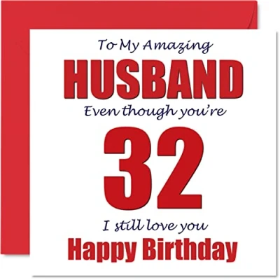 Afbeelding van Grappige 32e Verjaardagskaarten voor Echtgenoot 32 I Still Love You Gelukkige Verjaardagskaart Van Vrouw Partner, Tweeëndertig Tweede Hubby Banter Gifts, 145mm x Grap Humor Wenskaarten