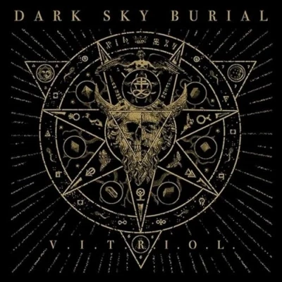 Afbeelding van Dark Sky Burial Vitriol (LP)
