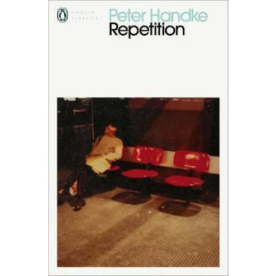 Afbeelding van Penguin Modern Classics: Repetition: Peter Handke
