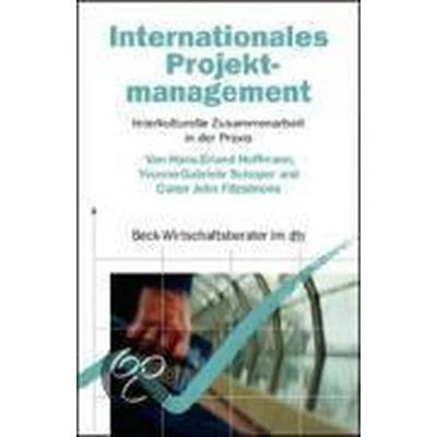 Afbeelding van Internationales Projektmanagement: Interkulturelle Zusammenarbeit in der Praxis
