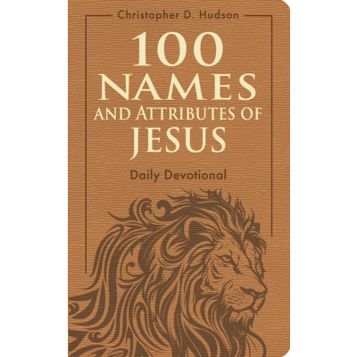 Afbeelding van 100 Names and Attributes of Jesus Daily Devotional