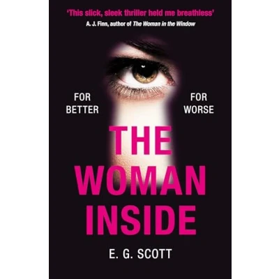 Afbeelding van The Woman Inside impossible to put down crime thriller with an ending you wont see coming