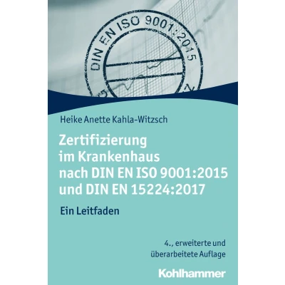 Afbeelding van Zertifizierung im Krankenhaus nach DIN EN ISO 9001:2015 und 15224:2017