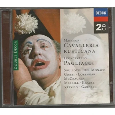 Afbeelding van Mascagni: Cavalleria Rusticana; Leoncavallo: Pagliacci / Varviso et al