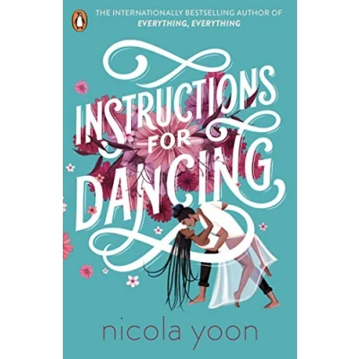 Afbeelding van Instructions for Dancing: The Number One New York Times Bestseller